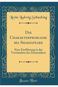 Die Charakterprobleme Bei Shakespeare