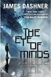 The Eye of Minds (the Mortality Doctrine, Book One)