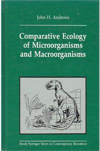 Comparative Ecology of Microroganisms and Macoorganisms