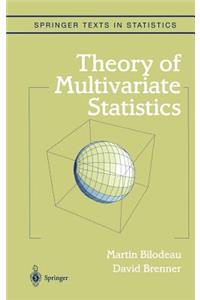 Theory of Multivariate Statistics