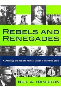 Rebels and Renegades