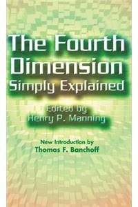 Fourth Dimension Simply Explained