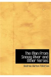 The Man from Snowy River and Other Verses