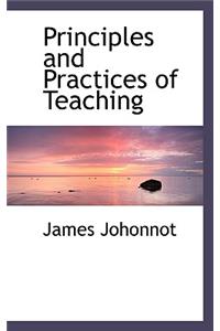 Principles and Practices of Teaching