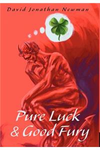 Pure Luck