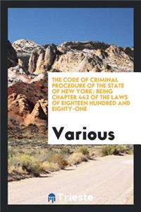 The Code of Criminal Procedure of the State of New York
