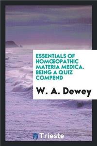 Essentials of Homoeopathic Materia Medica. Being a Quiz Compend