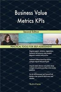Business Value Metrics KPIs Second Edition