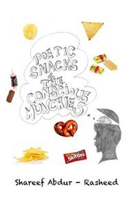 Poetic Snacks for the Conscious Munchies