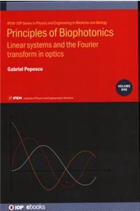 Principles of Biophotonics, Volume 1