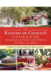 Rancho de Chimayo Cookbook