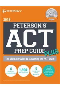 Peterson's ACT Prep Guide Plus 2018