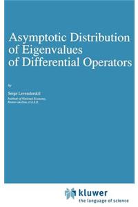 Asymptotic Distribution of Eigenvalues of Differential Operators