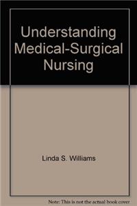 Ig Understanding Medical- Surgical Nursi