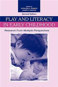 Play and Literacy in Early Childhood