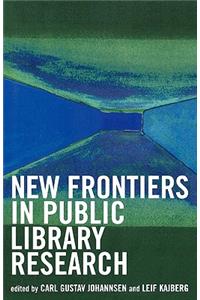 New Frontiers in Public Library Research