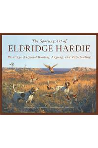 The Sporting Art of Eldridge Hardie