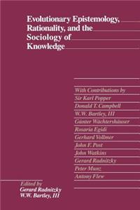 Evolutionary Epistemology, Rationality, and the Sociology of Knowledge