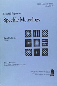 Selected Papers on Speckle Metrology