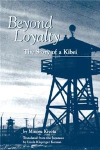 Beyond Loyalty