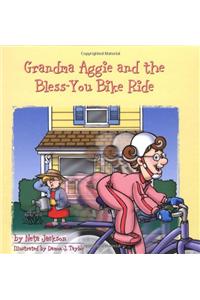 Grandma Aggie and the Bless-You Bike Ride