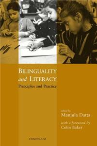 Bilinguality and Literacy: Principles and Practice