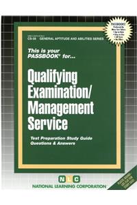 Qualifying Examination / Management Service