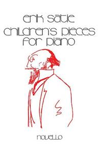 Erik Satie Children's Pieces for Piano