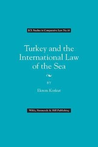 Turkey and the International Law of the Sea