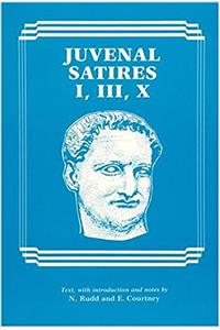 Juvenal Satires I, III, X