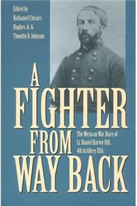 A Fighter from Way Back