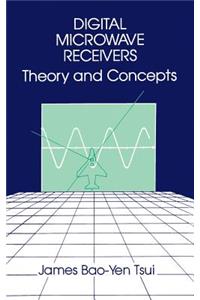 Digital Microwave Receivers