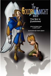 The Golden Knight #1 The Boy Is Summoned