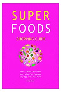 Super Foods Shopping Guide