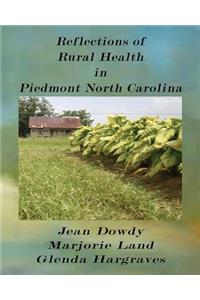 Reflections of Rural Health in North Carolina