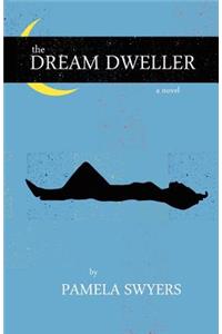 The Dream Dweller