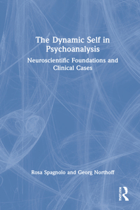 Dynamic Self in Psychoanalysis