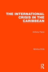 The International Crisis in the Caribbean
