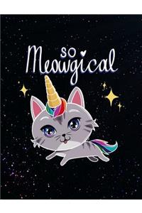 So Meowgical