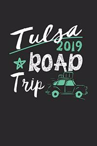 Tulsa Road Trip 2019