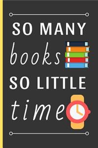 So Many Books, So Little Time