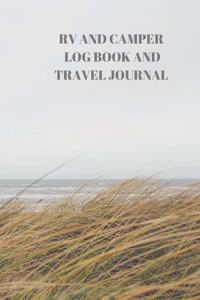 RV and Camper Log Book and Travel Journal