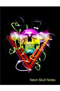 Neon Skull Notes