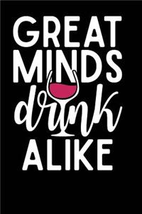 Great Minds Drink Alike