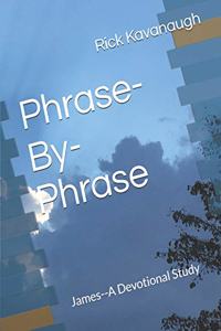 Phrase-By-Phrase