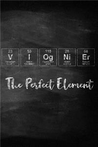 Viognier The Perfect Element