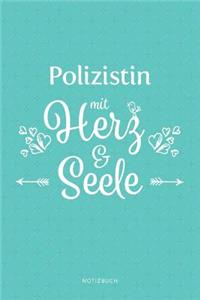 Polizistin Mit Herz & Seele Notizbuch
