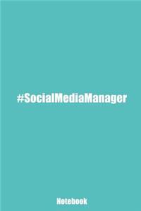 #SocialMediaManager