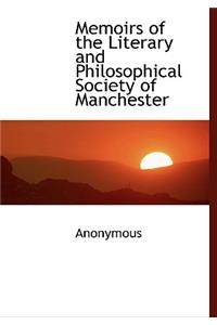 Memoirs of the Literary and Philosophical Society of Manchester