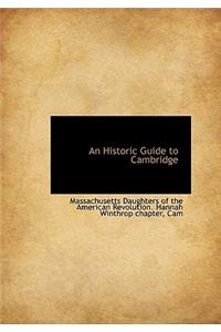 An Historic Guide to Cambridge